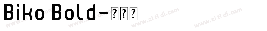 Biko Bold字体转换